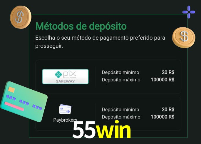 O cassino 55win oferece uma grande variedade de métodos de pagamento
